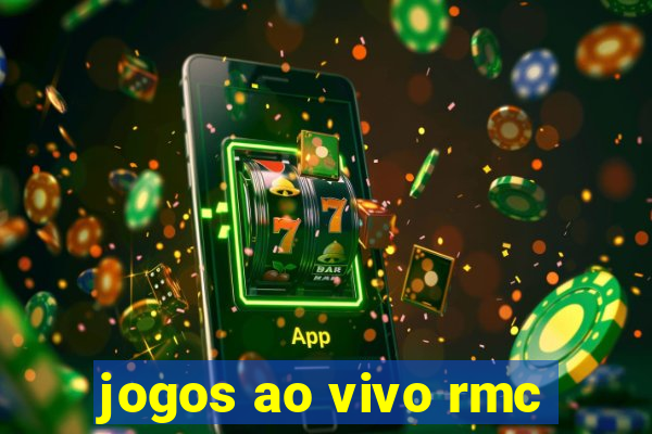 jogos ao vivo rmc